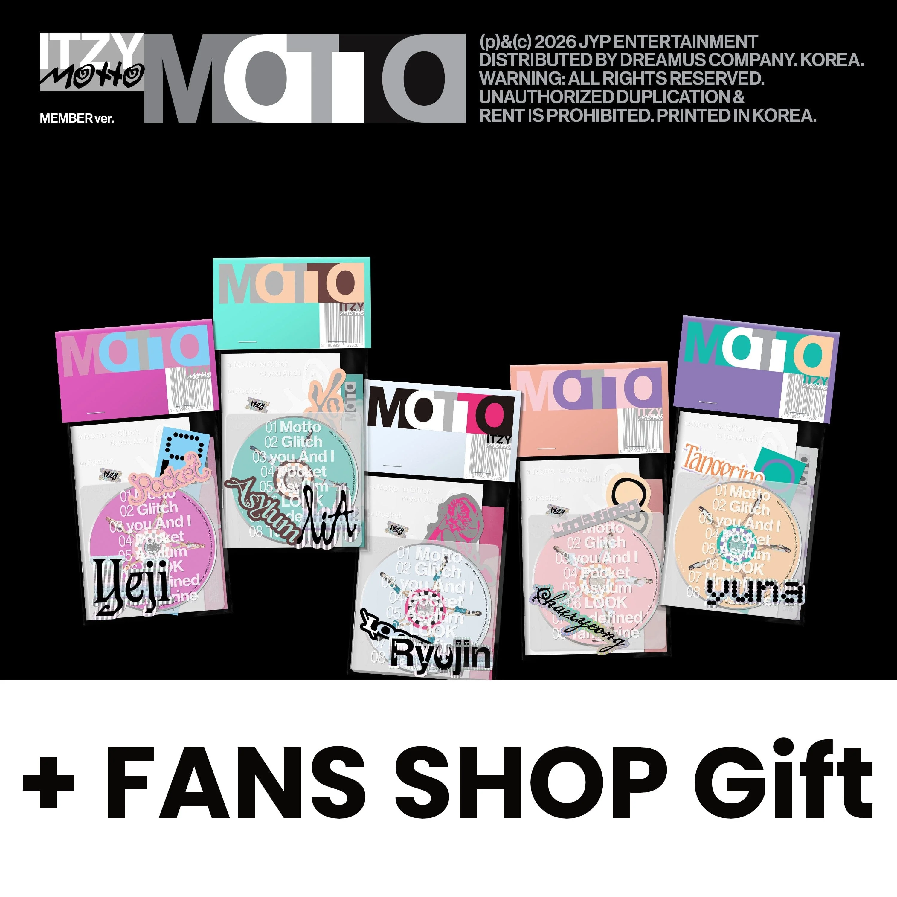 ITZY - MOTTO (MEMBER VER.) + FANS SHOP Gift