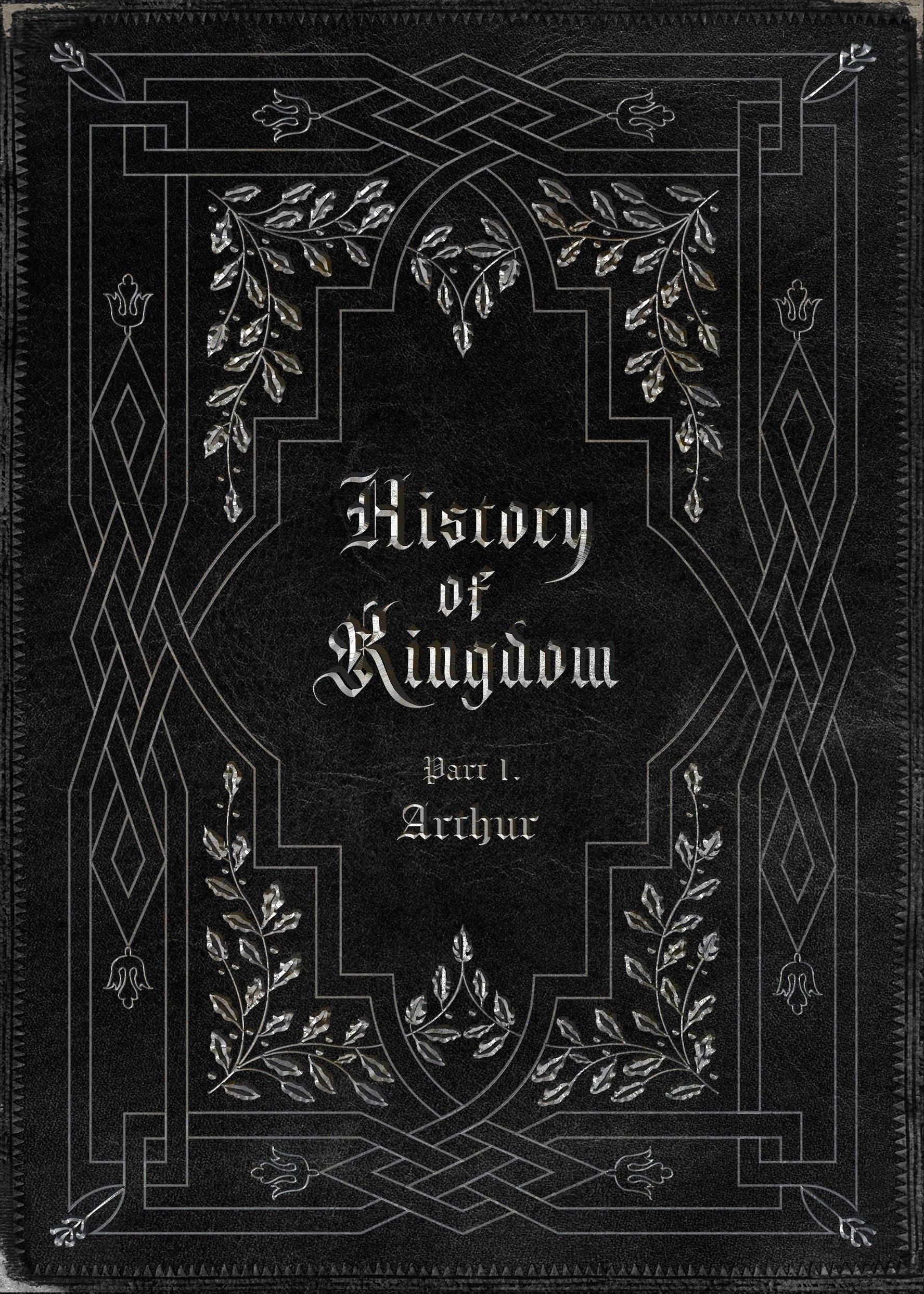 KINGDOM - [History Of Kingdom : PartⅠ. Arthur] - Image 2