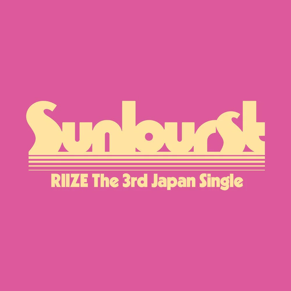 RIIZE - SUNBURST (THE 3RD JAPAN SINGLE)