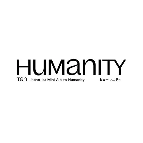TEN (NCT) - HUMANITY (1ST JAPAN MINI ALBUM) - Image 9
